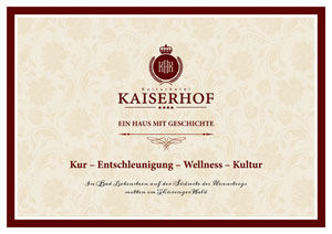 Hotel Kaiserhof in Bad Liebenstein :: Entschleunigen, Wellness, Kur